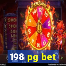 198 pg bet